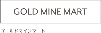 GOLD MINE MART